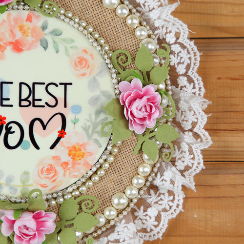 "The Best Mom" Floral Lace Frame – 8" Rustic Burlap Wall Art with Pearl Accents and Hand-Crafted Roses