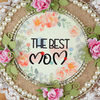 "The Best Mom" Floral Lace Frame – 8" Rustic Burlap Wall Art with Pearl Accents and Hand-Crafted Roses